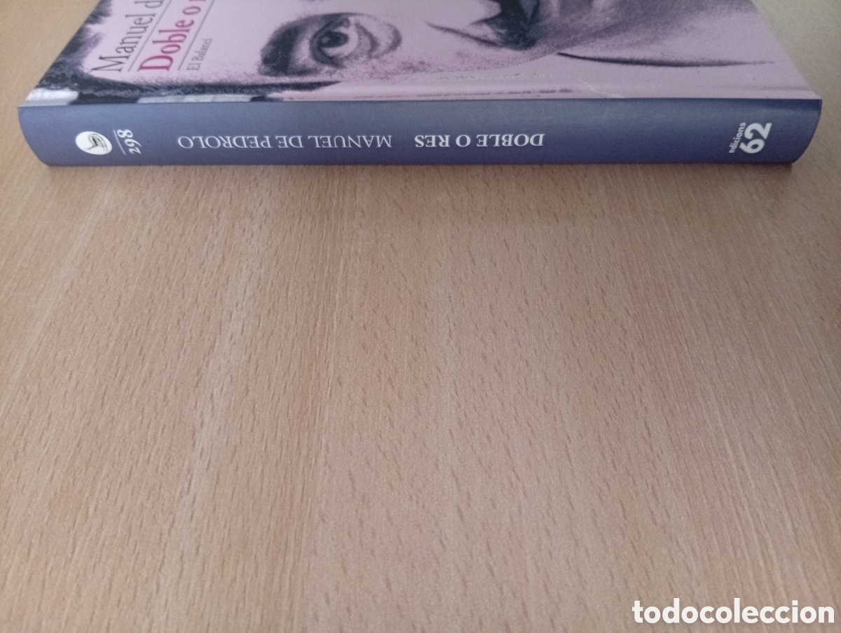 Libros de segunda mano: DOBLE O RES. Manuel de Pedrolo - Foto 6