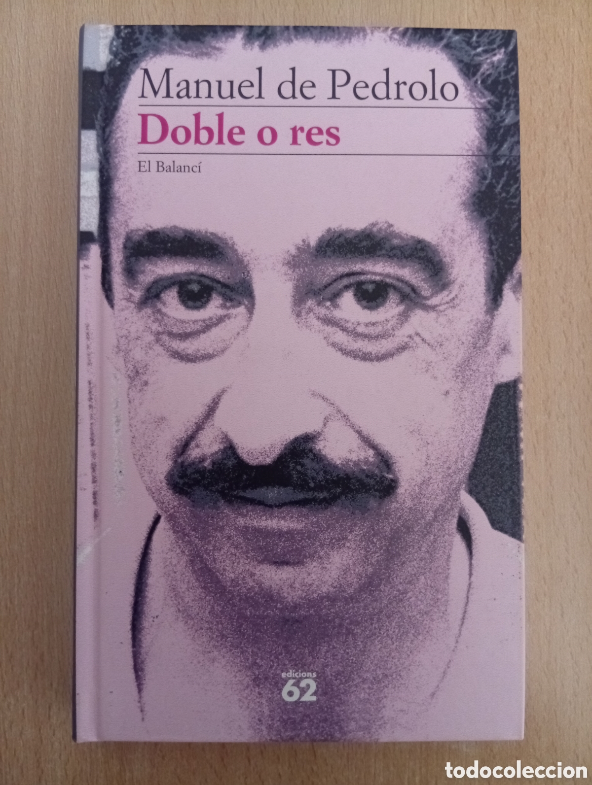 Libros de segunda mano: DOBLE O RES. Manuel de Pedrolo - Foto 1