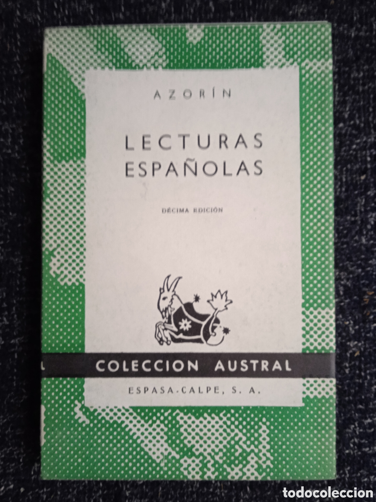 Libros de segunda mano: LECTURAS ESPA&Ntilde;OLAS / AZORIN -COLECCION AUSTRAL - Foto 1