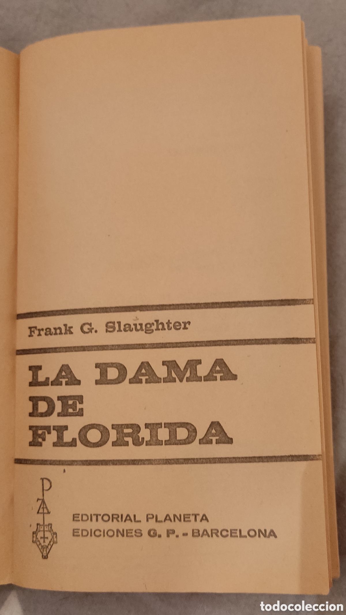 Libros de segunda mano: La dama de Florida. Frank G. Slaughter - Foto 4