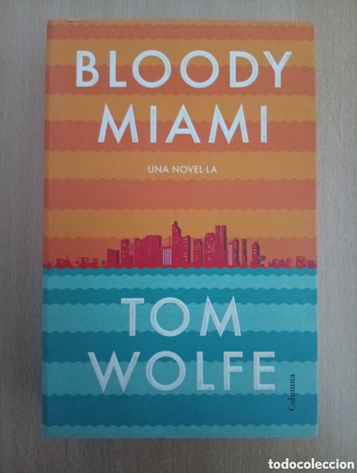 Libros de segunda mano: BLOODY MIAMI. Tom Wolfe - Foto 1