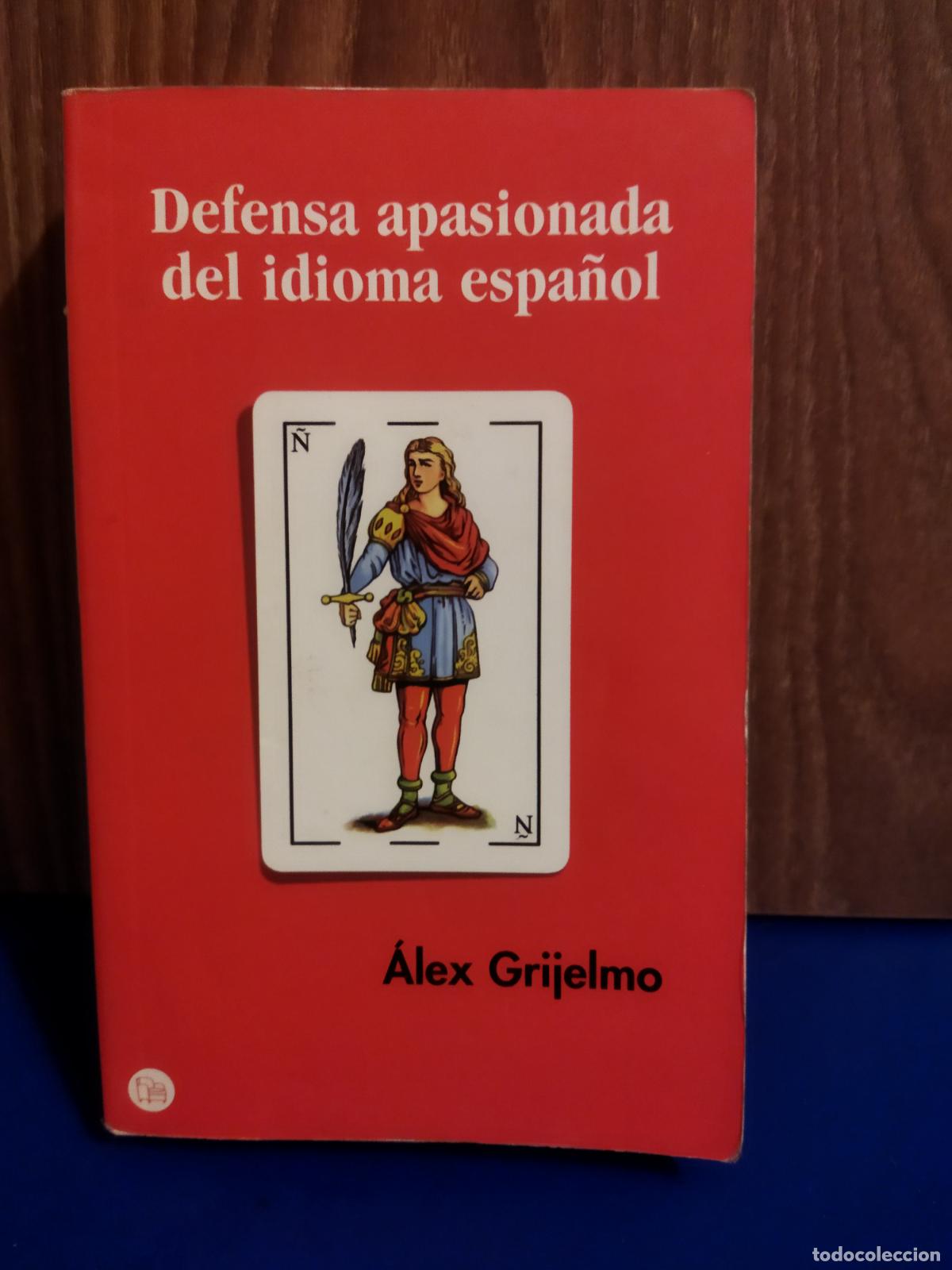 Libros de segunda mano: Defensa apasionada del idioma espa&ntilde;ol - Foto 1