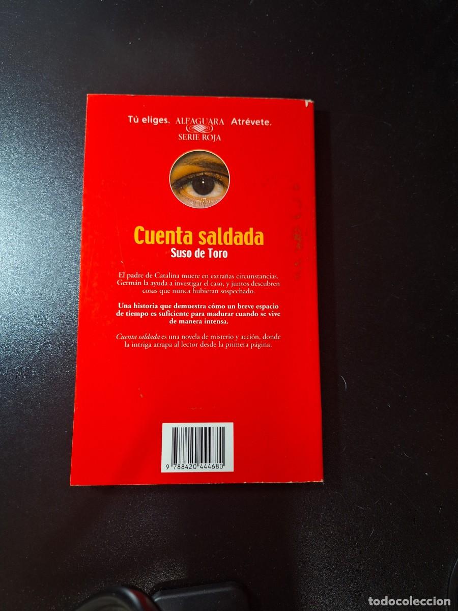 Libros de segunda mano: Cuenta saldada - Suso de Toro - Foto 2