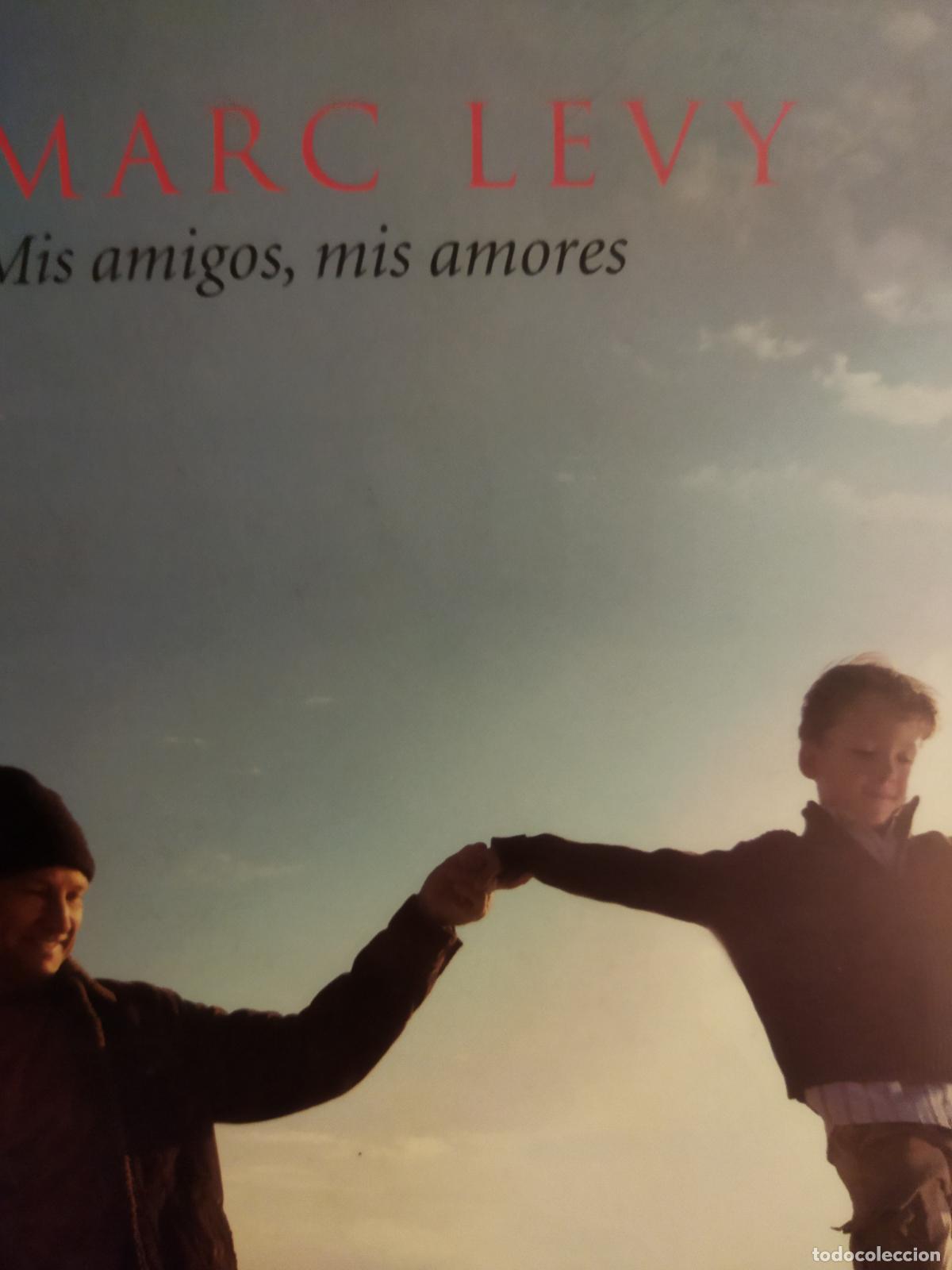 Libros de segunda mano: Mis amigos mis amores Marc Levy - Foto 1