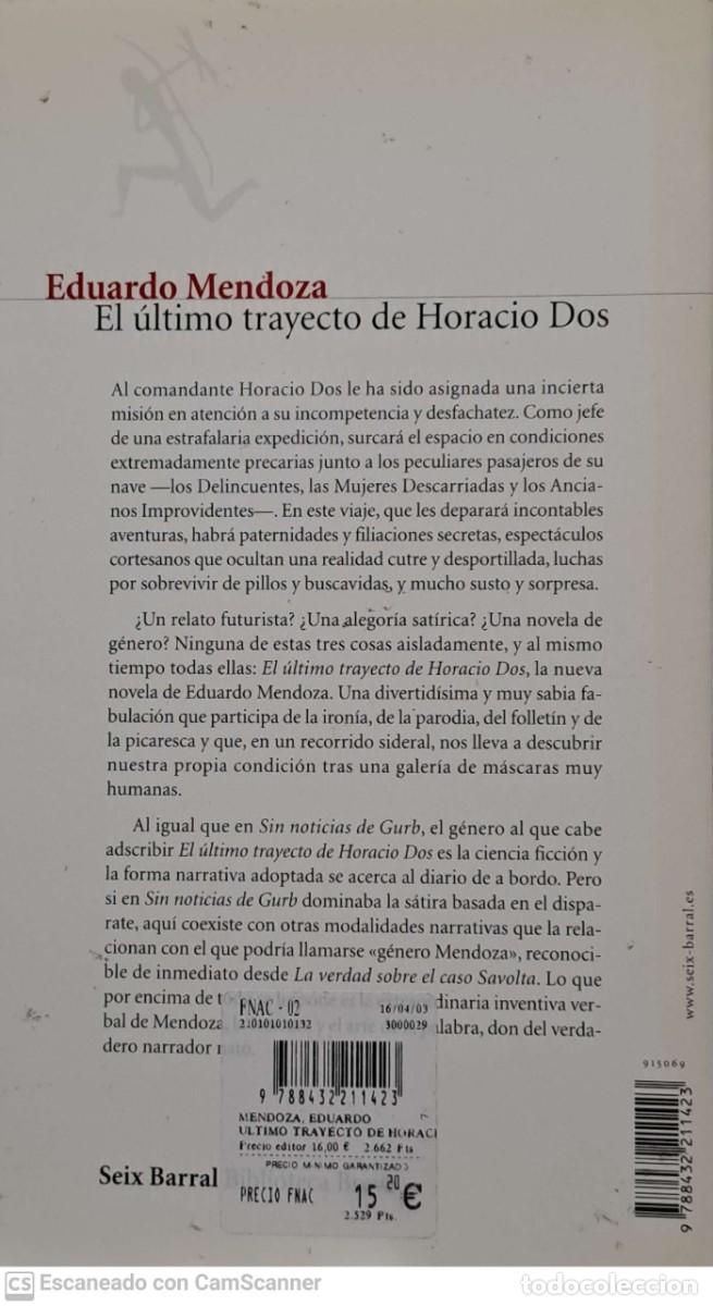 Libros de segunda mano: El &uacute;ltimo trayecto de Horacio Dos - Eduardo Mendoza - Foto 2