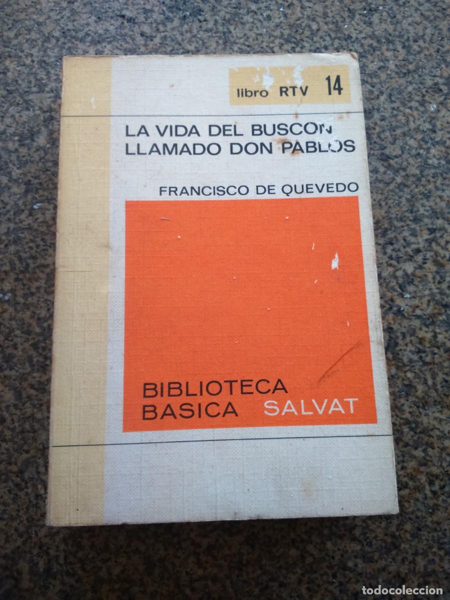 Libros de segunda mano: LA VIDA DEL BUSCON -- QUEVEDO -- SALVAT -- - Foto 1