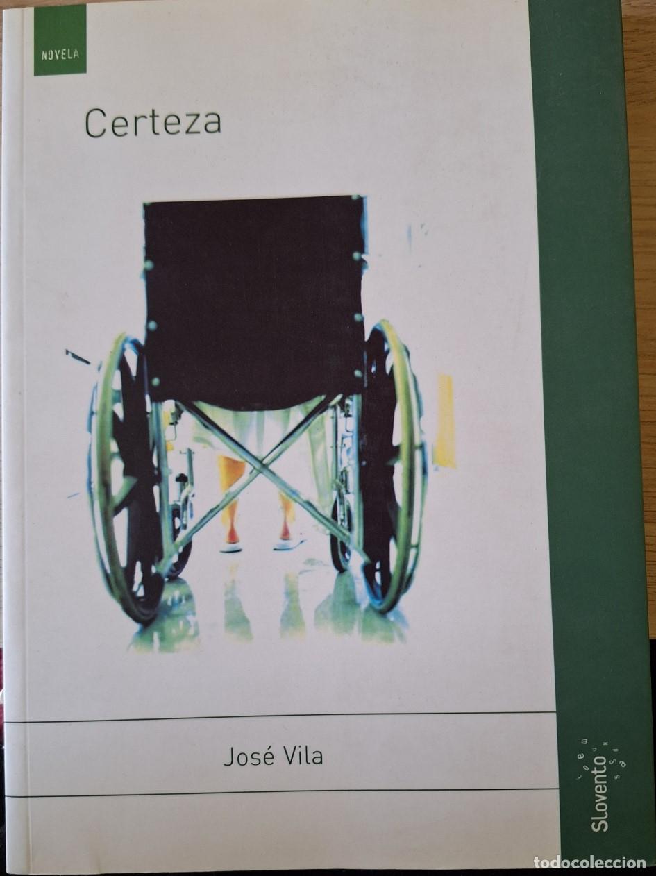 Libros de segunda mano: CERTEZA. - VILA, Jose. - Foto 1