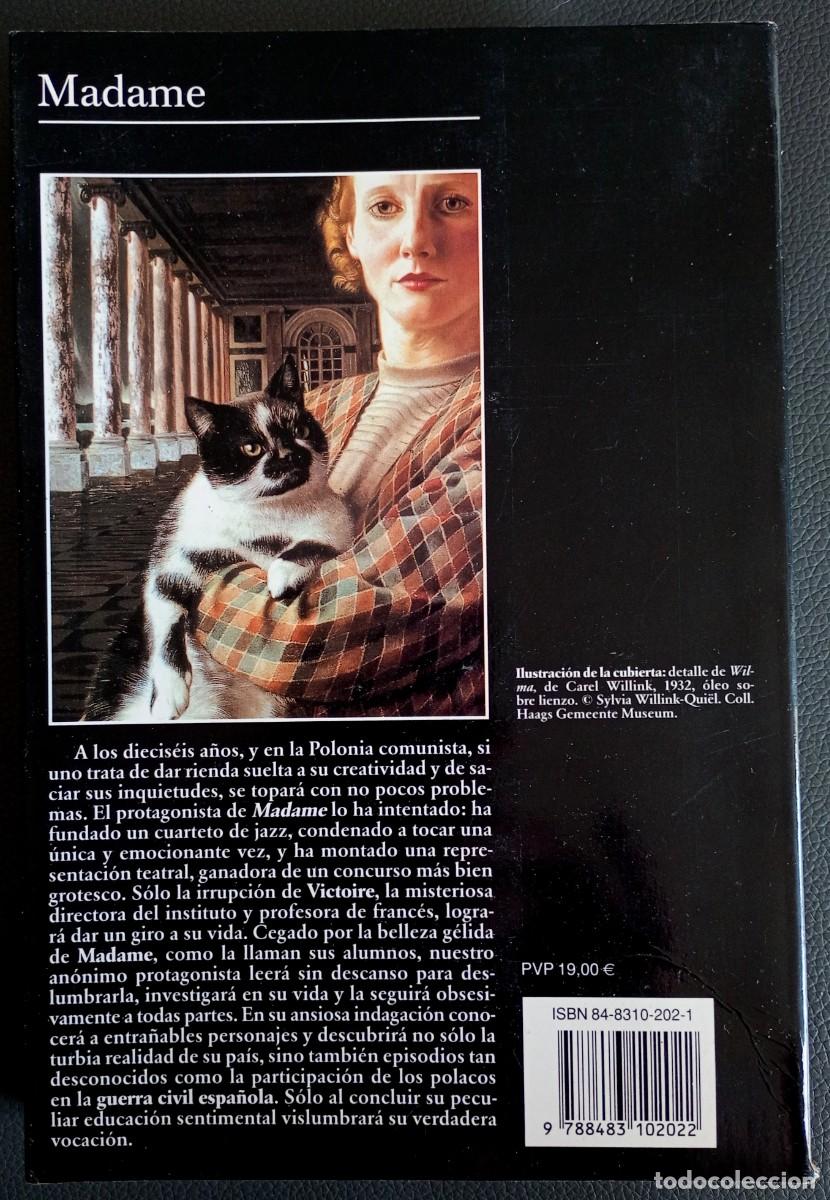 Libros de segunda mano: Antoni Libera . Madame . Tusquets - Foto 2