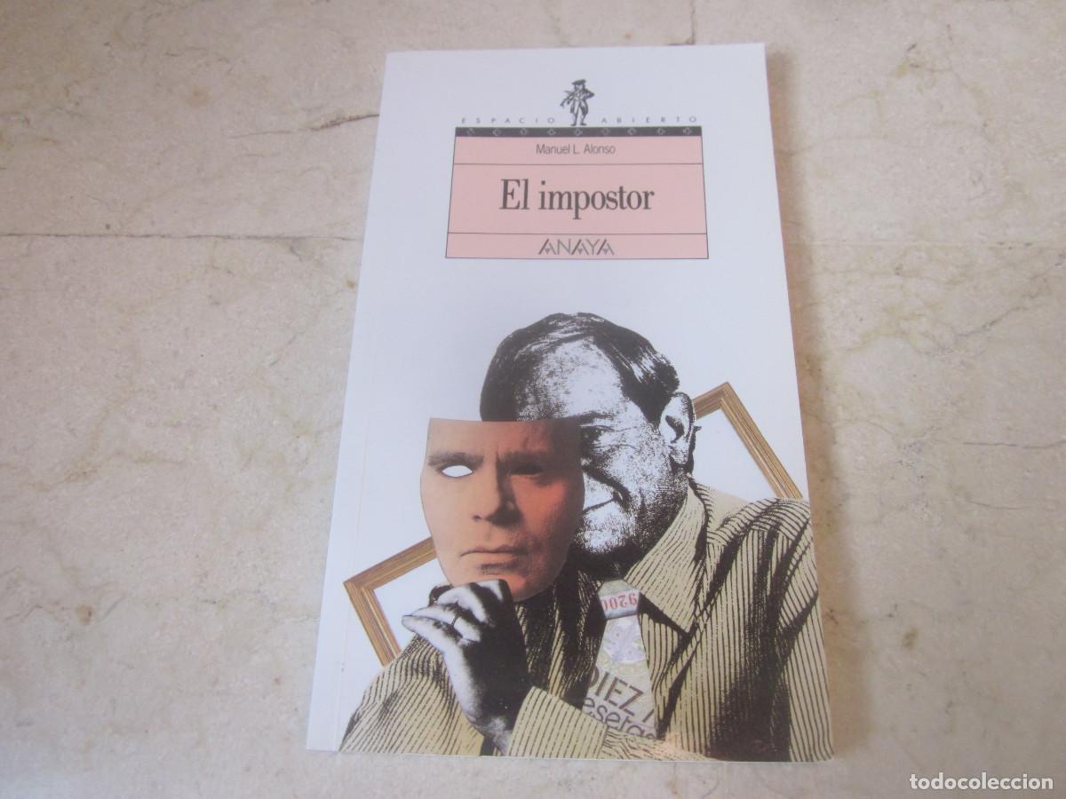 Libros de segunda mano: MANUEL L. ALONSO - EL IMPOSTOR - ANAYA 2016 - Foto 1