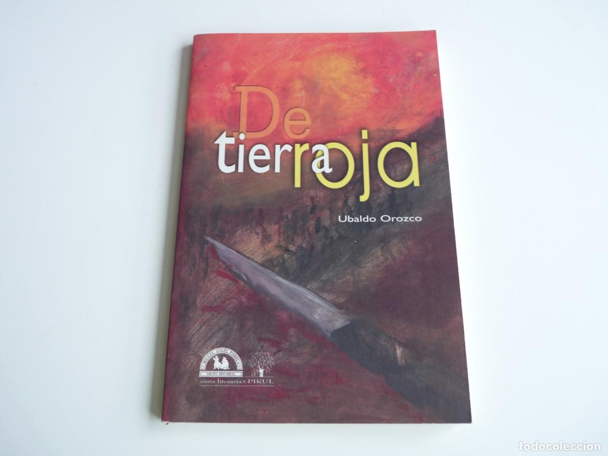 Libros de segunda mano: De tierra roja Ubaldo Orozco Ref: 2-111 - Foto 1