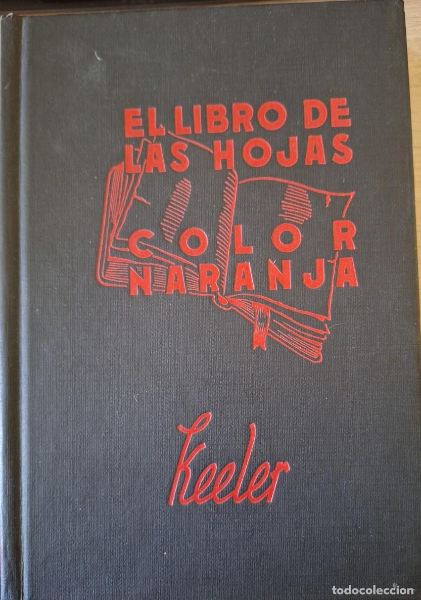 Libros de segunda mano: EL LIBRO DE LAS HOJAS. - KEELER, Harry Stephen. - Foto 1