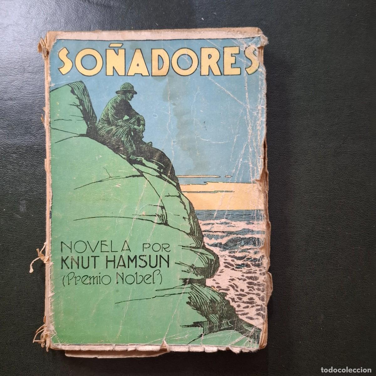 Libros de segunda mano: So&ntilde;adores - Knut Hamsun -1947 - Foto 1