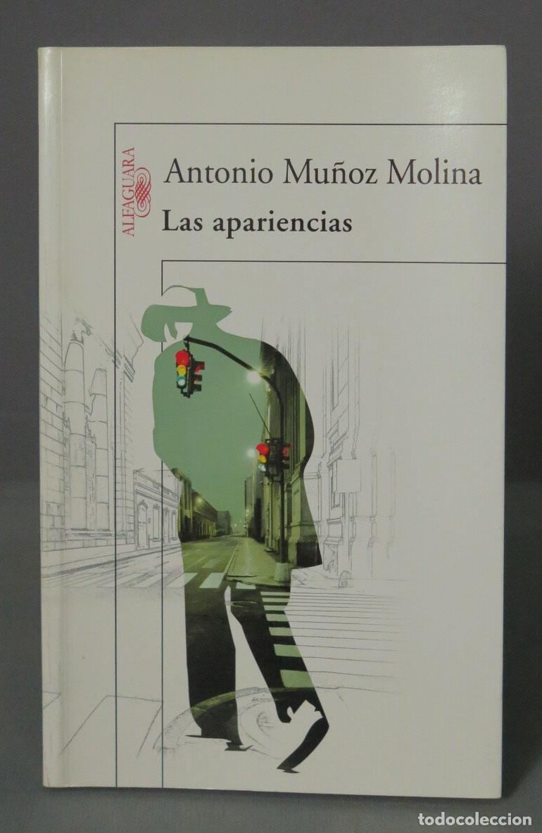 Libros de segunda mano: Antonio Mu&ntilde;oz Las apariencias 2003 - Foto 1