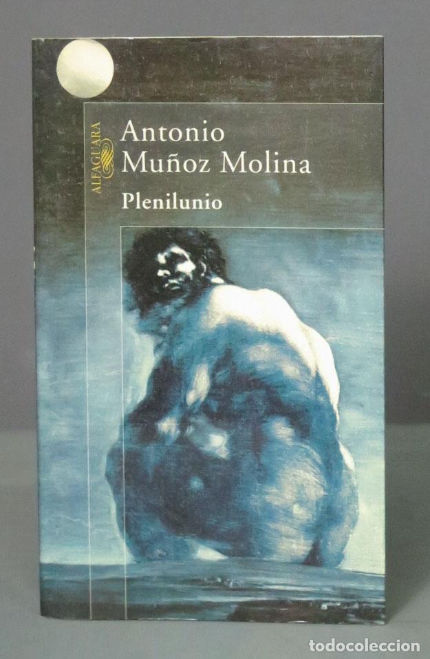 Libri di seconda mano: Plenilunio Mu&ntilde;oz Molina 1997