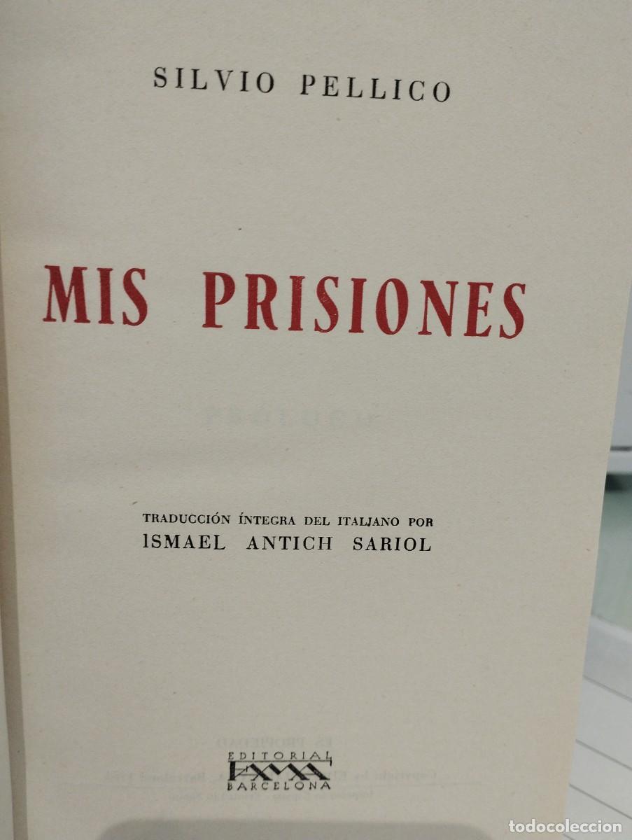 Libros de segunda mano: Silvio Pellico. Mis prisiones - Foto 1