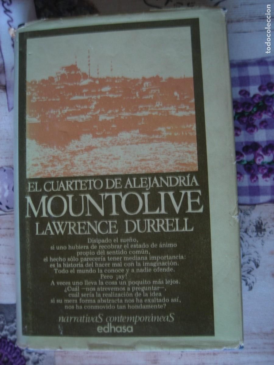 Libros de segunda mano: MOUNTOLIVE. - EL CUARTETO DE ALEJANDRIA - LAWRENCE DURRELL - Foto 1