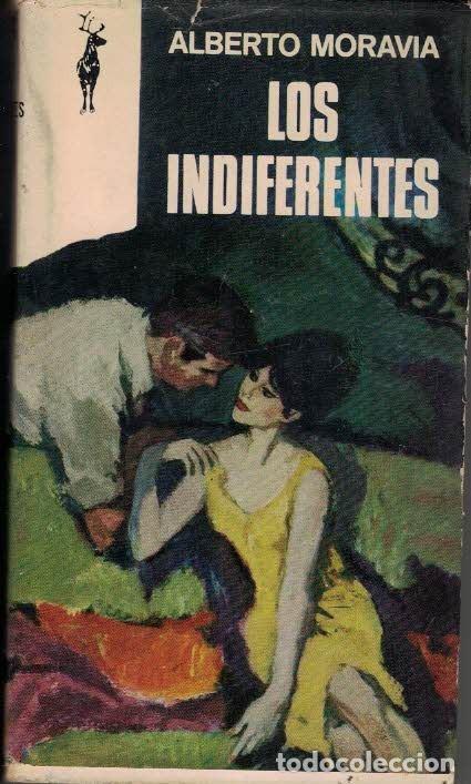 Libros de segunda mano: Alberto Moravia Los indiferentes. - Foto 1
