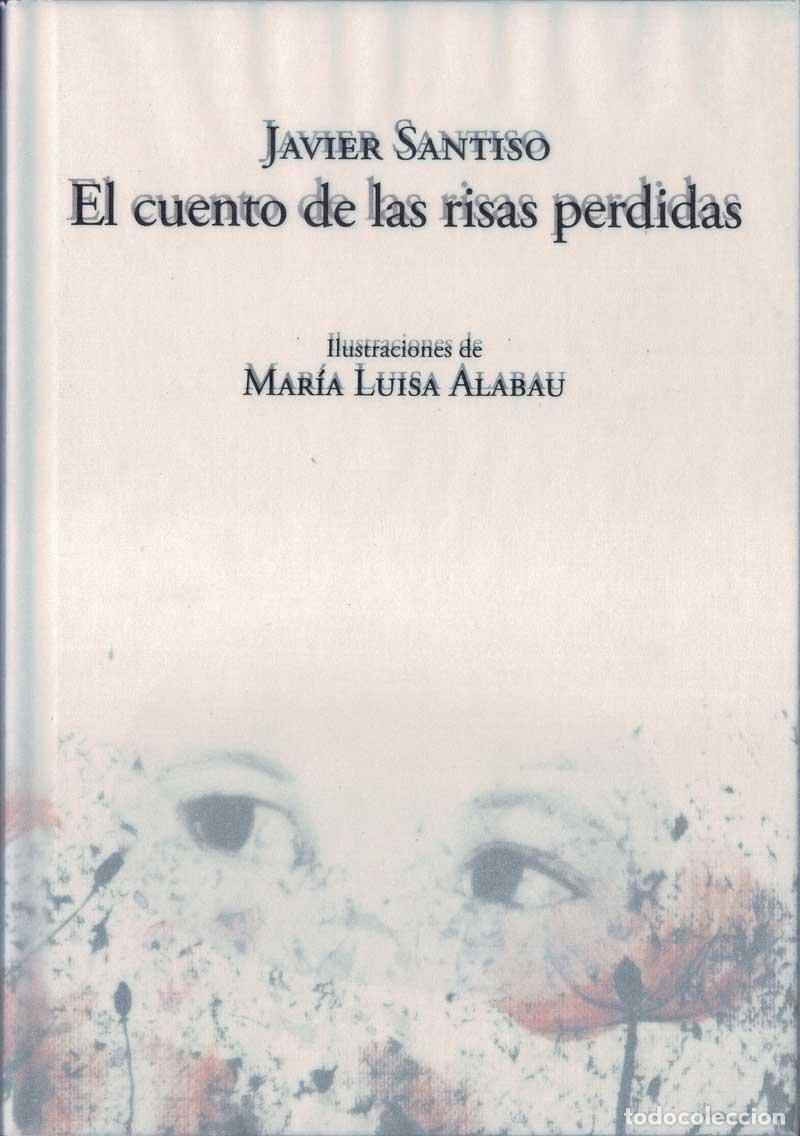 Libros de segunda mano: El cuento de las risas perdidas - Javier Santiso - Foto 1