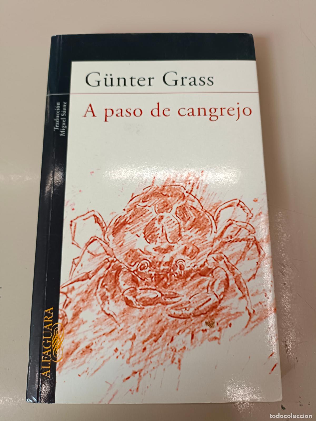 Libros de segunda mano: &rdquo;A paso de cangrejo&rdquo;. Gunter Grass - Foto 1