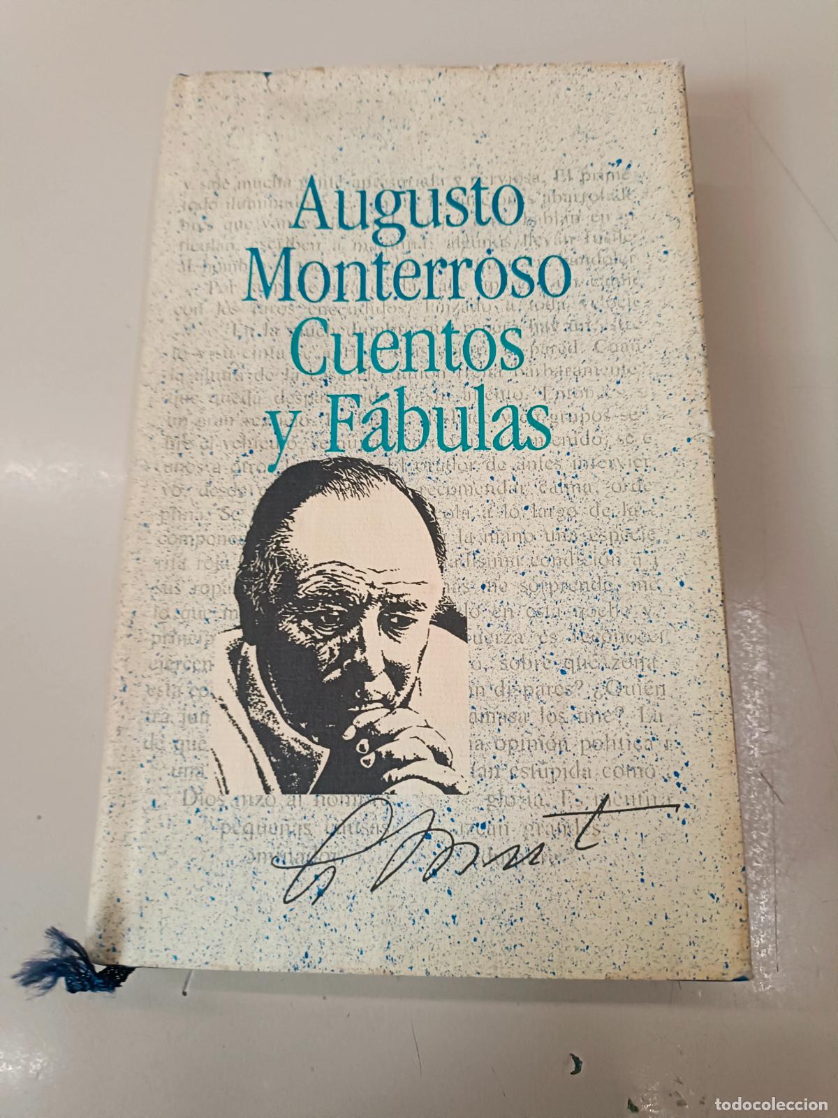 Libros de segunda mano: &rdquo;Cuentos y F&aacute;bulas&rdquo;. Augusto Monterroso - Foto 1