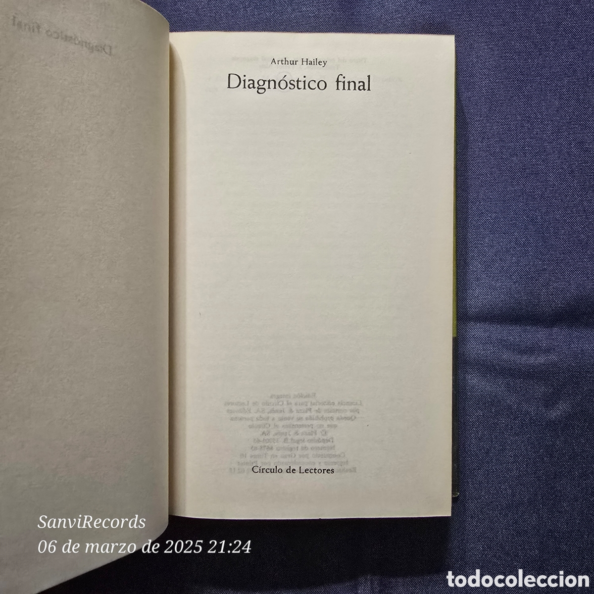 Libros de segunda mano: DIAGN&Oacute;STICO FINAL (ARTHUR HAILEY) (C&Iacute;RCULO DE LECTORES) - Foto 2