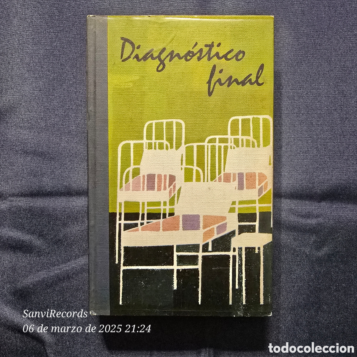Libros de segunda mano: DIAGN&Oacute;STICO FINAL (ARTHUR HAILEY) (C&Iacute;RCULO DE LECTORES) - Foto 1