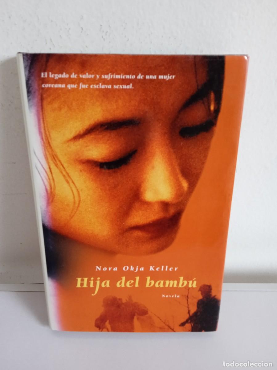 Libros de segunda mano: HIJA DEL BAMB&Uacute; Nora Okja Keller - Foto 1
