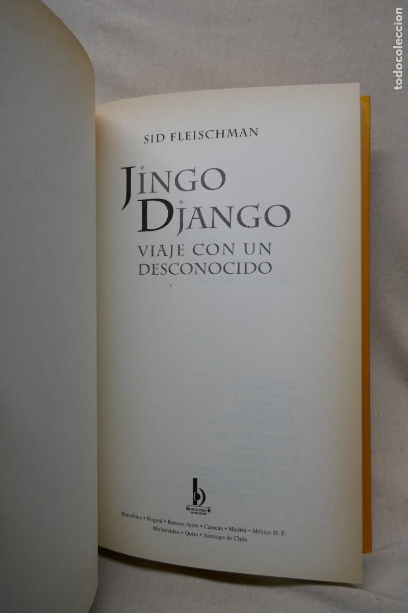 Libros de segunda mano: Jingo Django . Viaje con un desconocido - Sid Fleischman - Foto 5