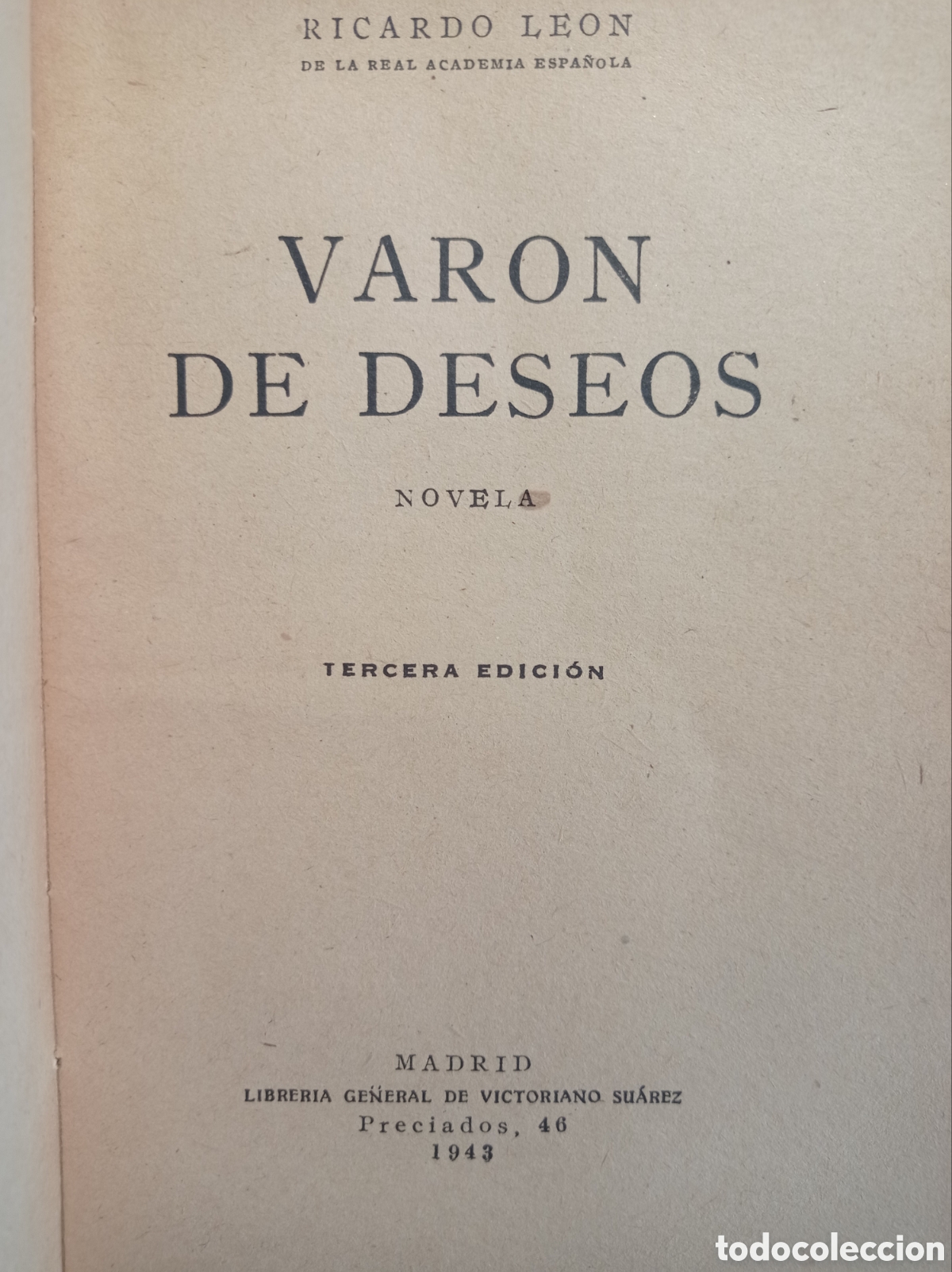 Libros de segunda mano: RICARDO LE&Oacute;N. VAR&Oacute;N DE DESEOS. - Foto 2