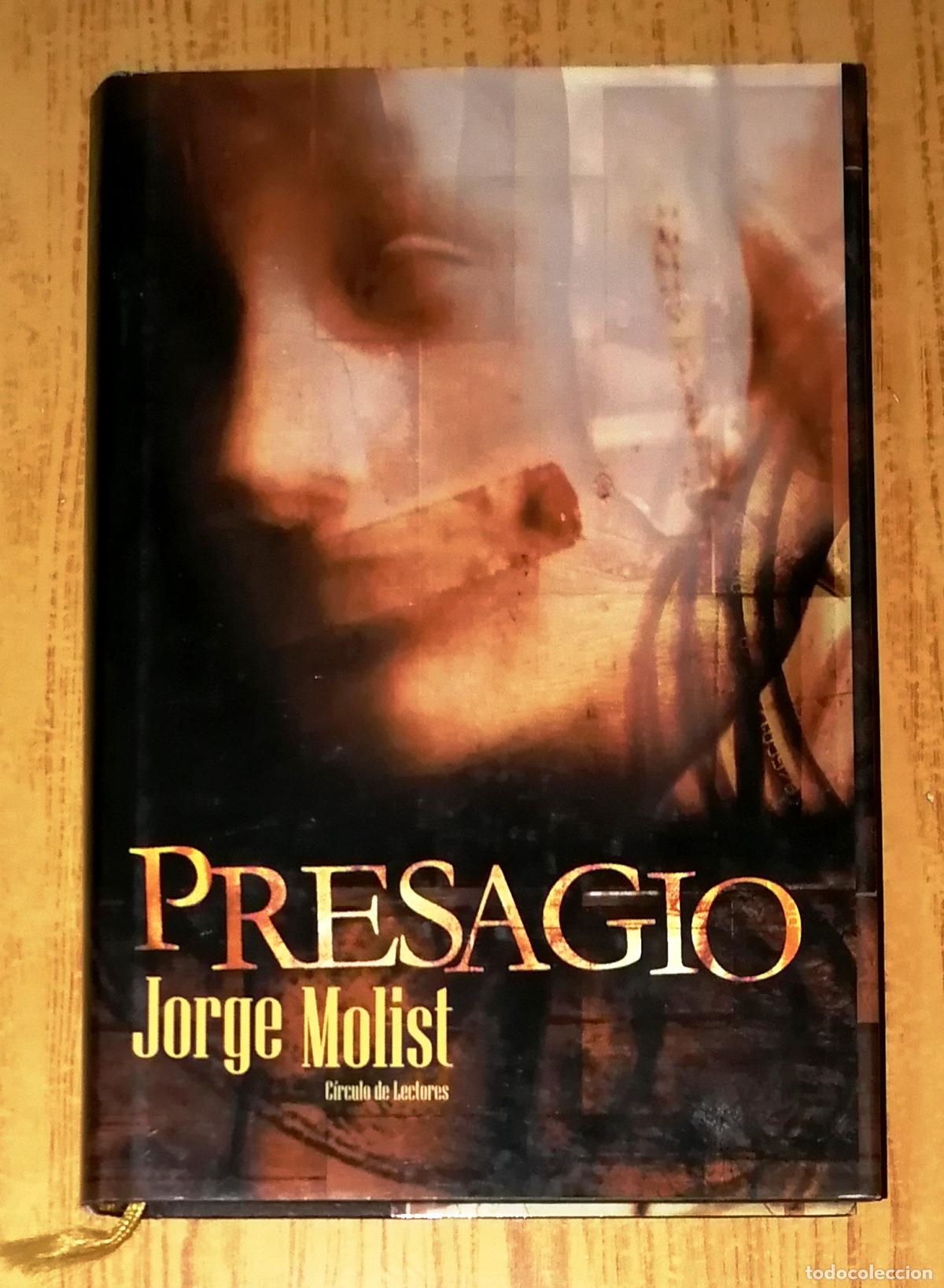 Libros de segunda mano: PRESAGIO / Jorge Molist. - C&iacute;rculo de Lectores, 2003 - Foto 1