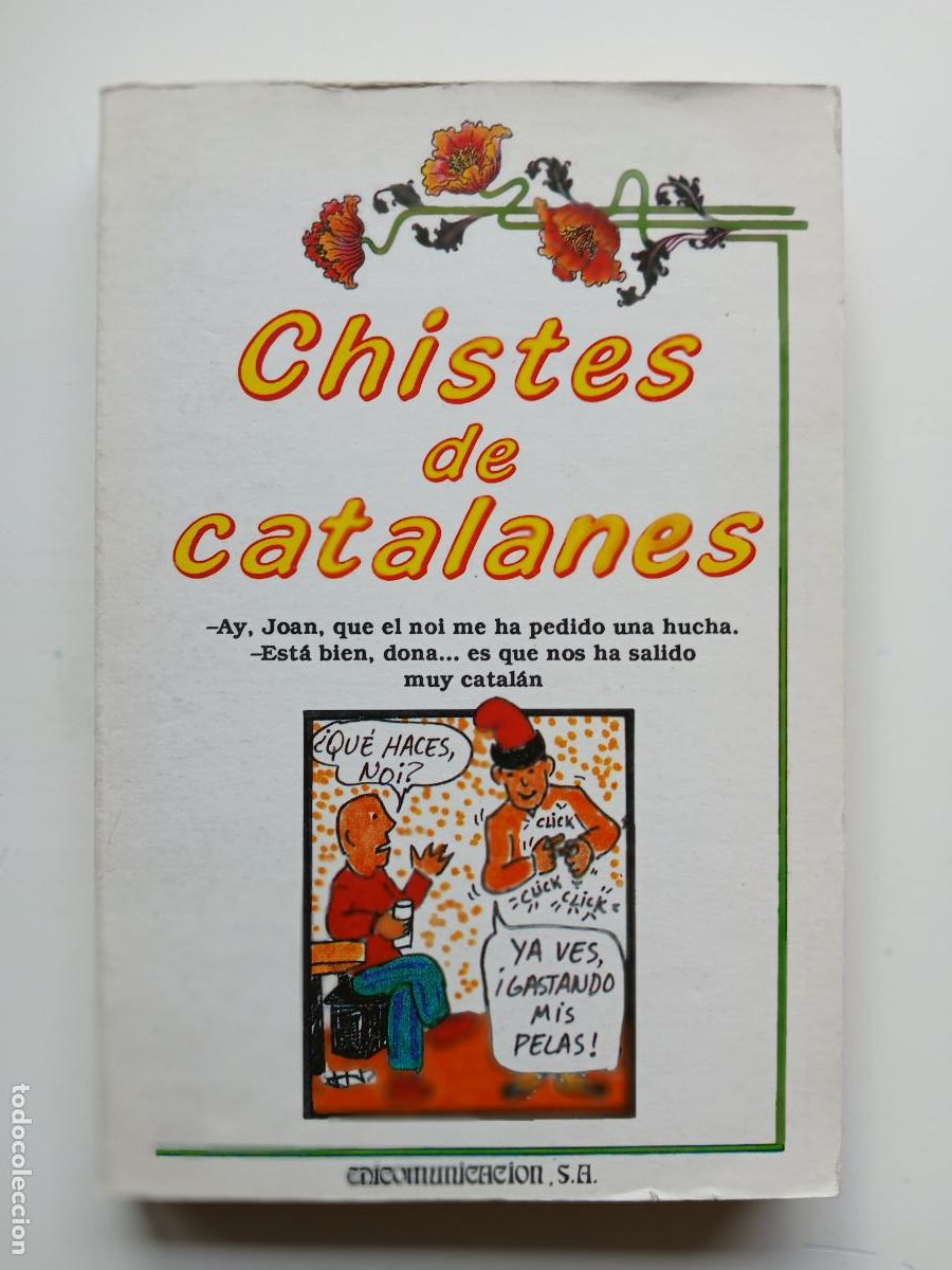 Libros de segunda mano: CHISTES CATALANES EDICOMUNICACION, S.A. (COLECCI&Oacute;N IDEAS, N&ordm; 26)