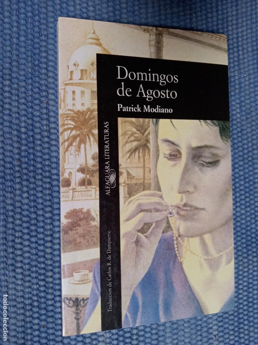 Libros de segunda mano: Modiano, Patrick: Domingos de Agosto - Foto 1