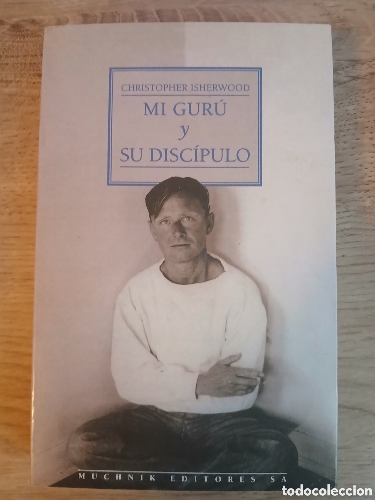 Libros de segunda mano: MI GUR&Uacute; Y SU DISC&Iacute;PULO. Ligeramente mareado. - Foto 1