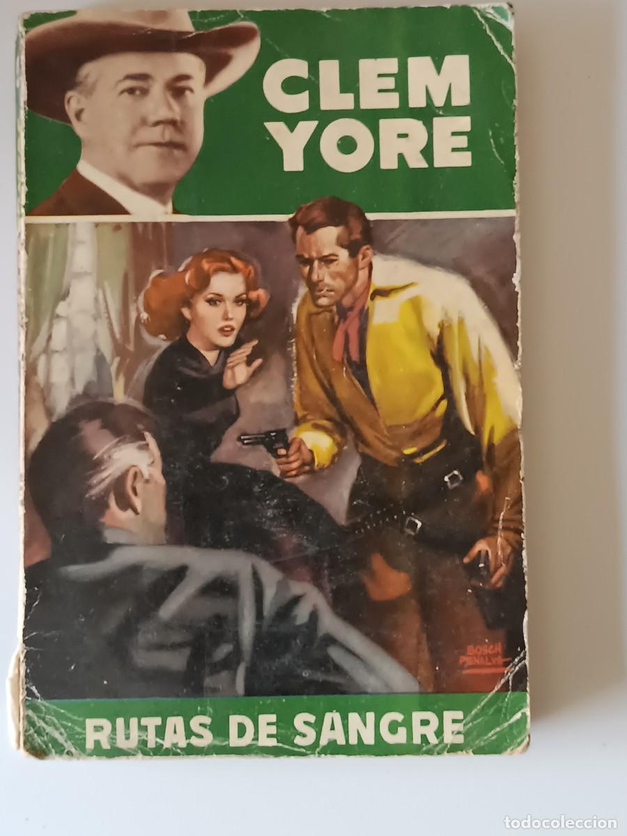 Libros de segunda mano: RUTAS DE SANGRE CLEM YORE - Foto 1