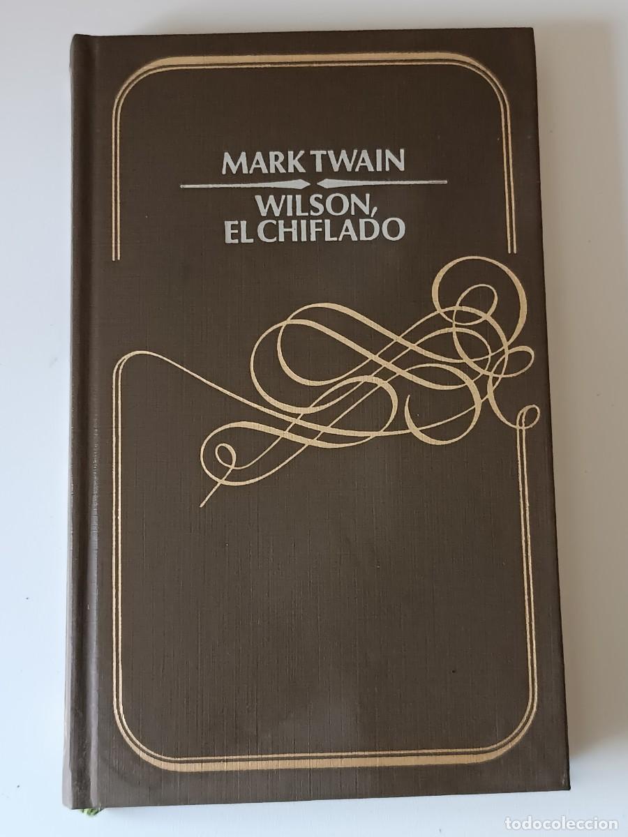 Libros de segunda mano: WILSON EL CHIFLADO MARK TWAIN - Foto 1
