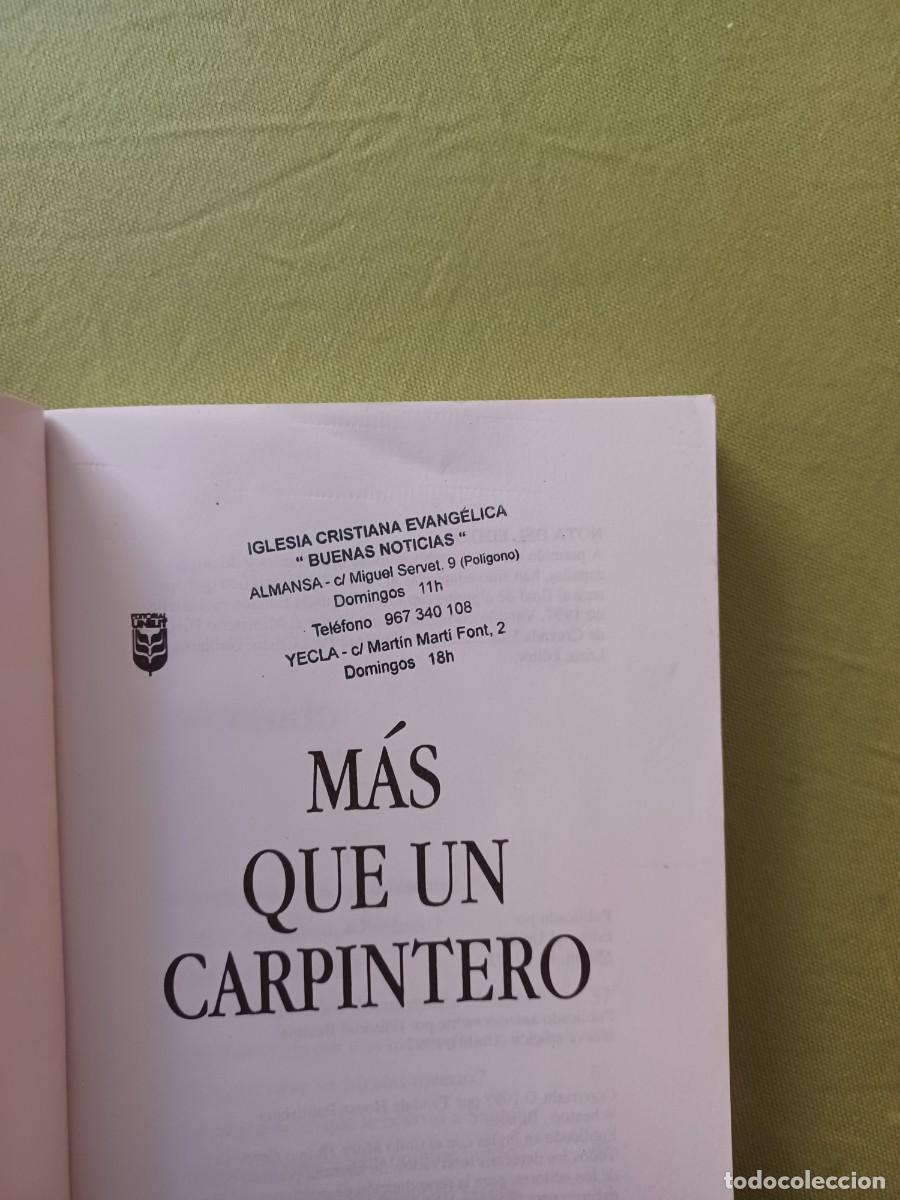 Libros de segunda mano: MAS QUE UN CARPINTERO, JOSH MCDOWELL . - Foto 3