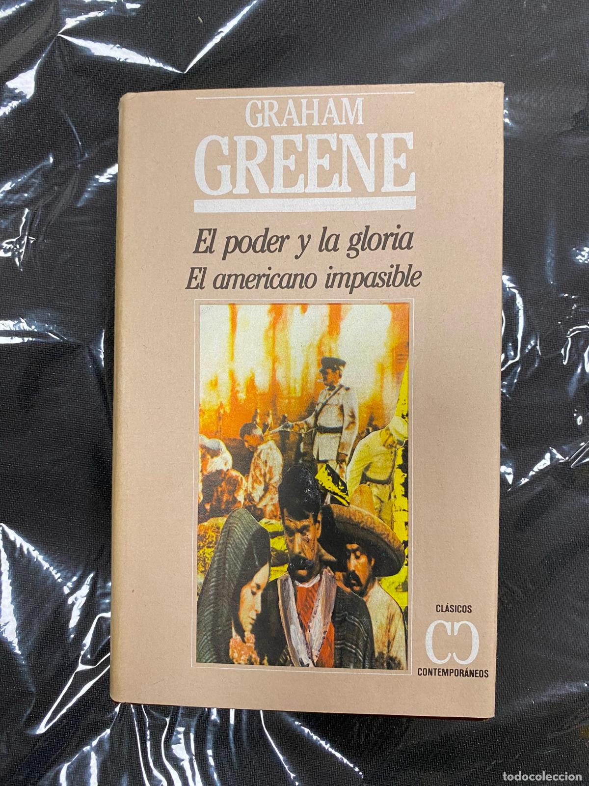 Libros de segunda mano: El poder y la gloria ; El americano impasible.- Greene, Graham - Foto 1