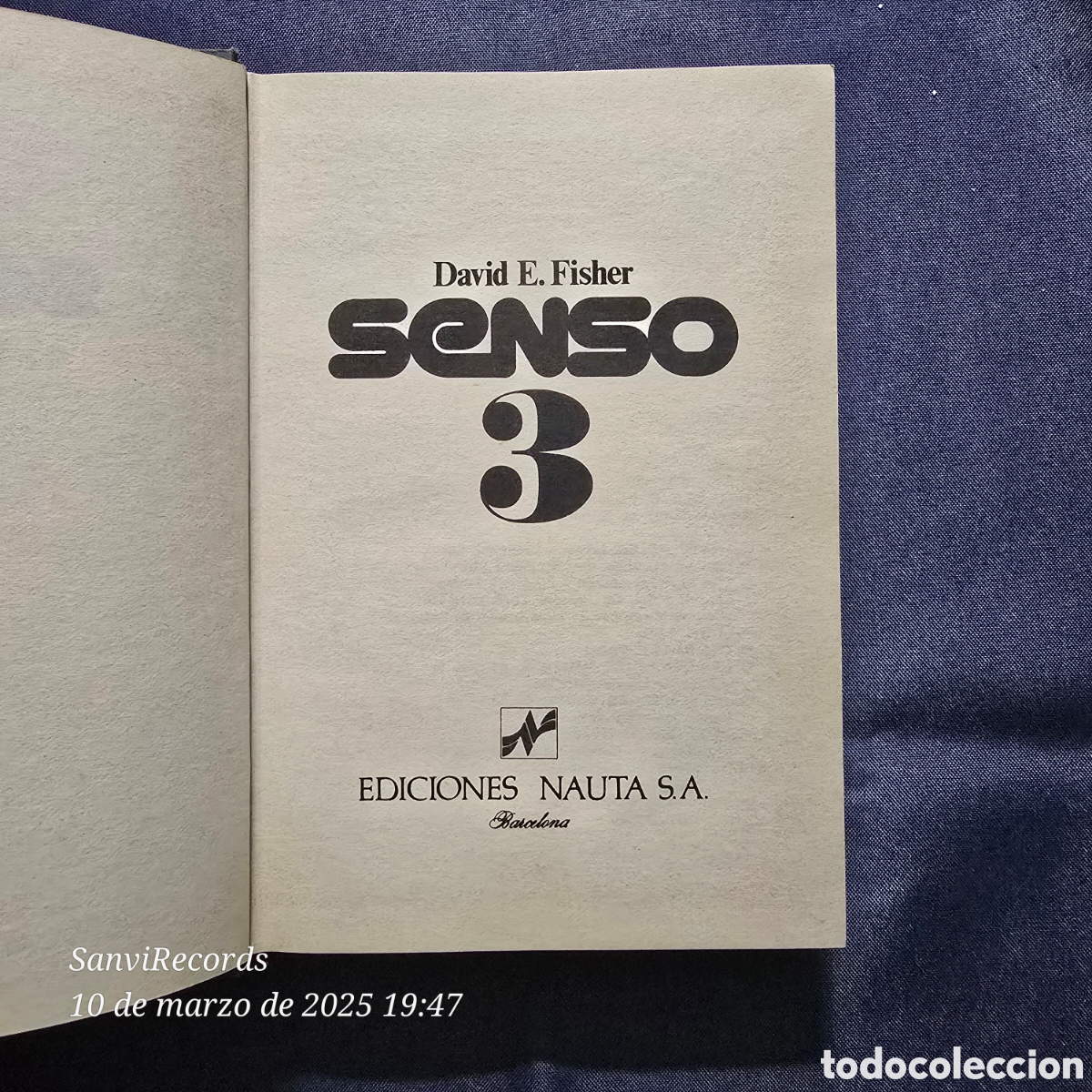 Libros de segunda mano: SENSO 3 (DAVID E. FISHER) (NAUTA) - Foto 2