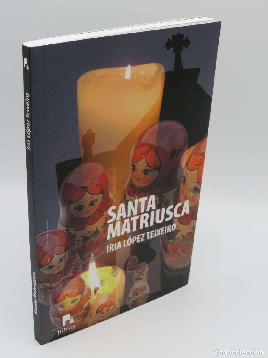 Libros de segunda mano: Santa Matriusca - Iria Lopez Teixeiro - Biblos Clube de Lectores