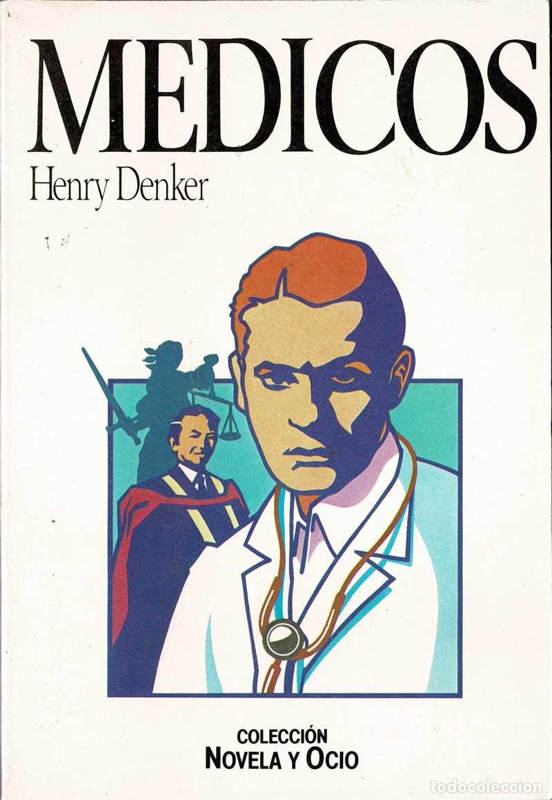 Libros de segunda mano: M&eacute;dicos - Henry Denker - Foto 1