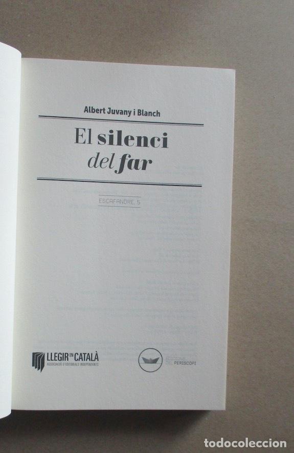 Libros de segunda mano: EL SILENCI DEL FAR - ALBERT JUVANY - Foto 2