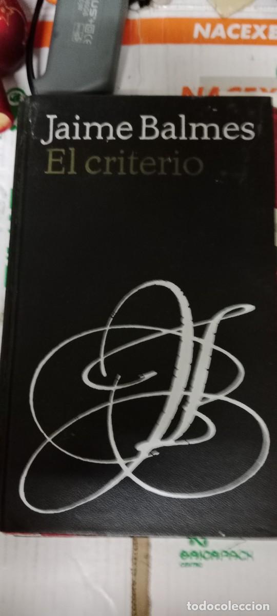Libros de segunda mano: TOP-01 LIBRO EL CRITERIO JAIME BALMES - Foto 1