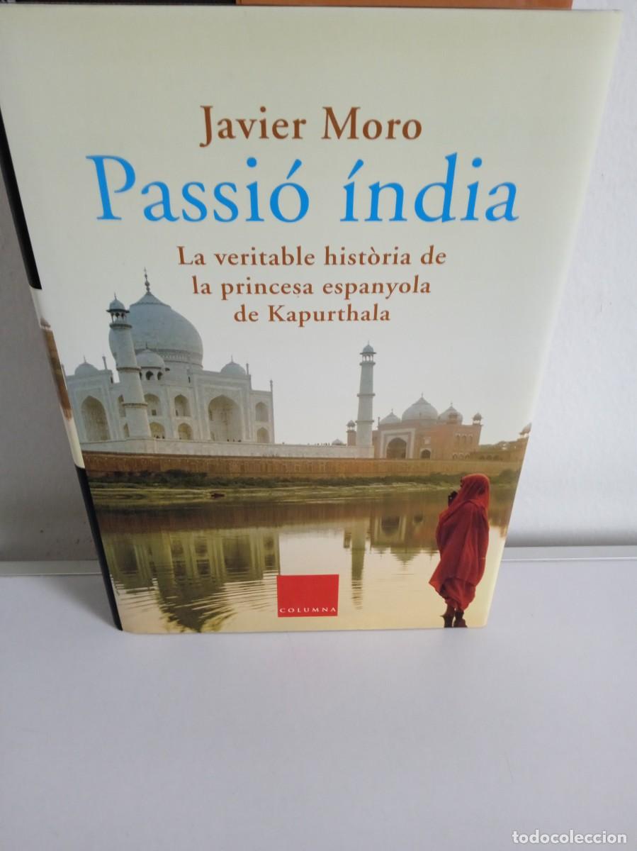 Libros de segunda mano: PASSI&Oacute; &Iacute;NDIA Javier Moro - Foto 1