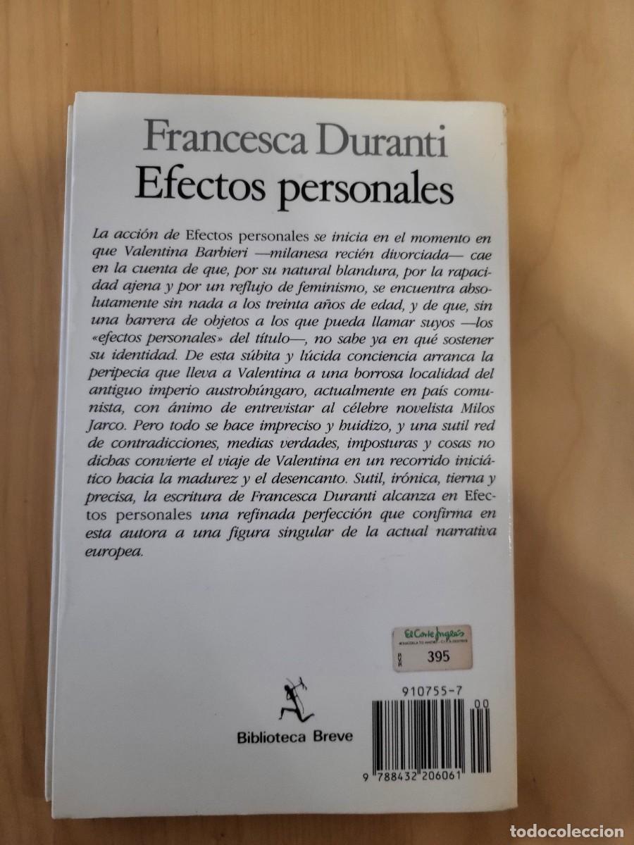 Libros de segunda mano: EFECTOS PERSONALES. FRANCESCA DURANTI - Foto 2