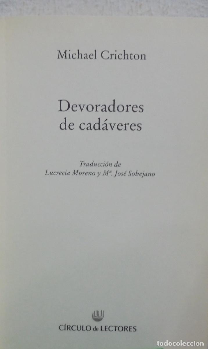Libros de segunda mano: Devoradores de cadaceres. Michael Crichton - Foto 2
