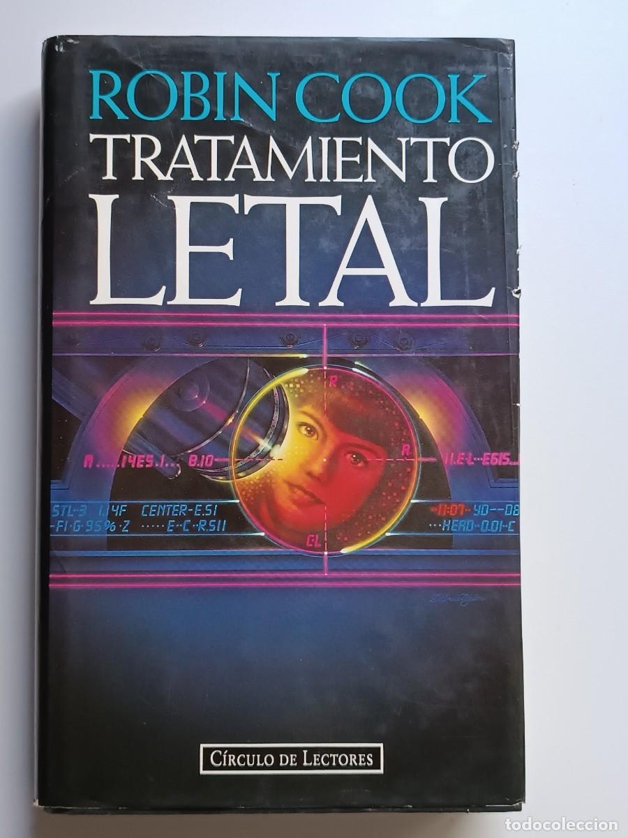 Libros de segunda mano: TRATAMIENTO LETAL ROBIN COOK - Foto 1
