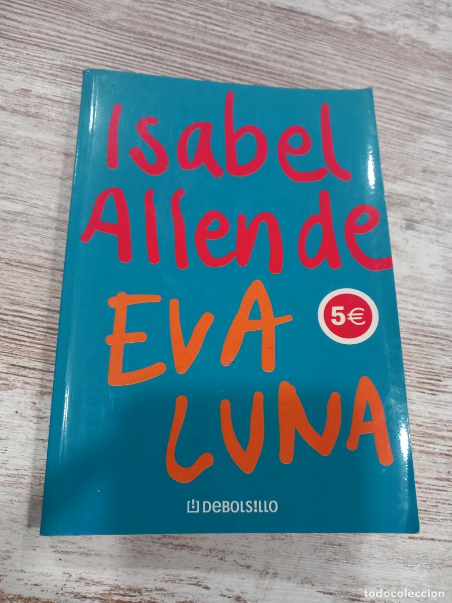 Libros de segunda mano: Libro Eva Luna | Isabel Allende | 2003 - Foto 1