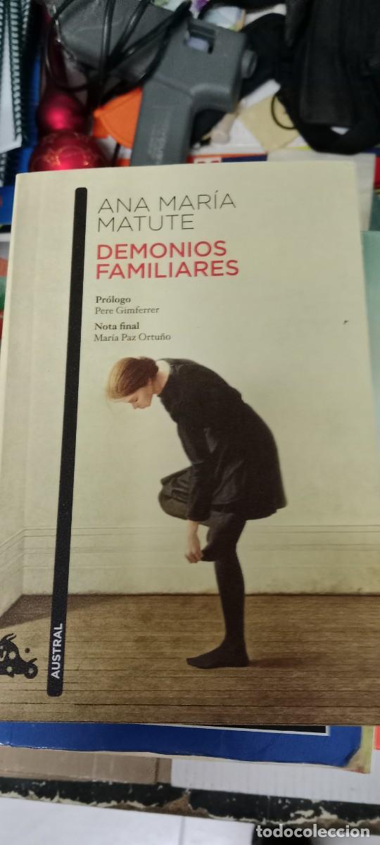 Libri di seconda mano: TOP-11 LIBRO ANA MARIA MATUTE DEMONIOS FAMILIARES
