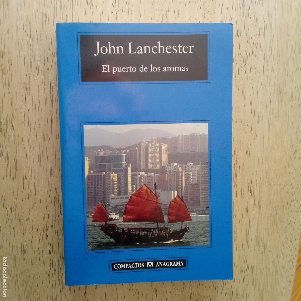 Libros de segunda mano: El puerto de los aromas. John Lanchester - Foto 1