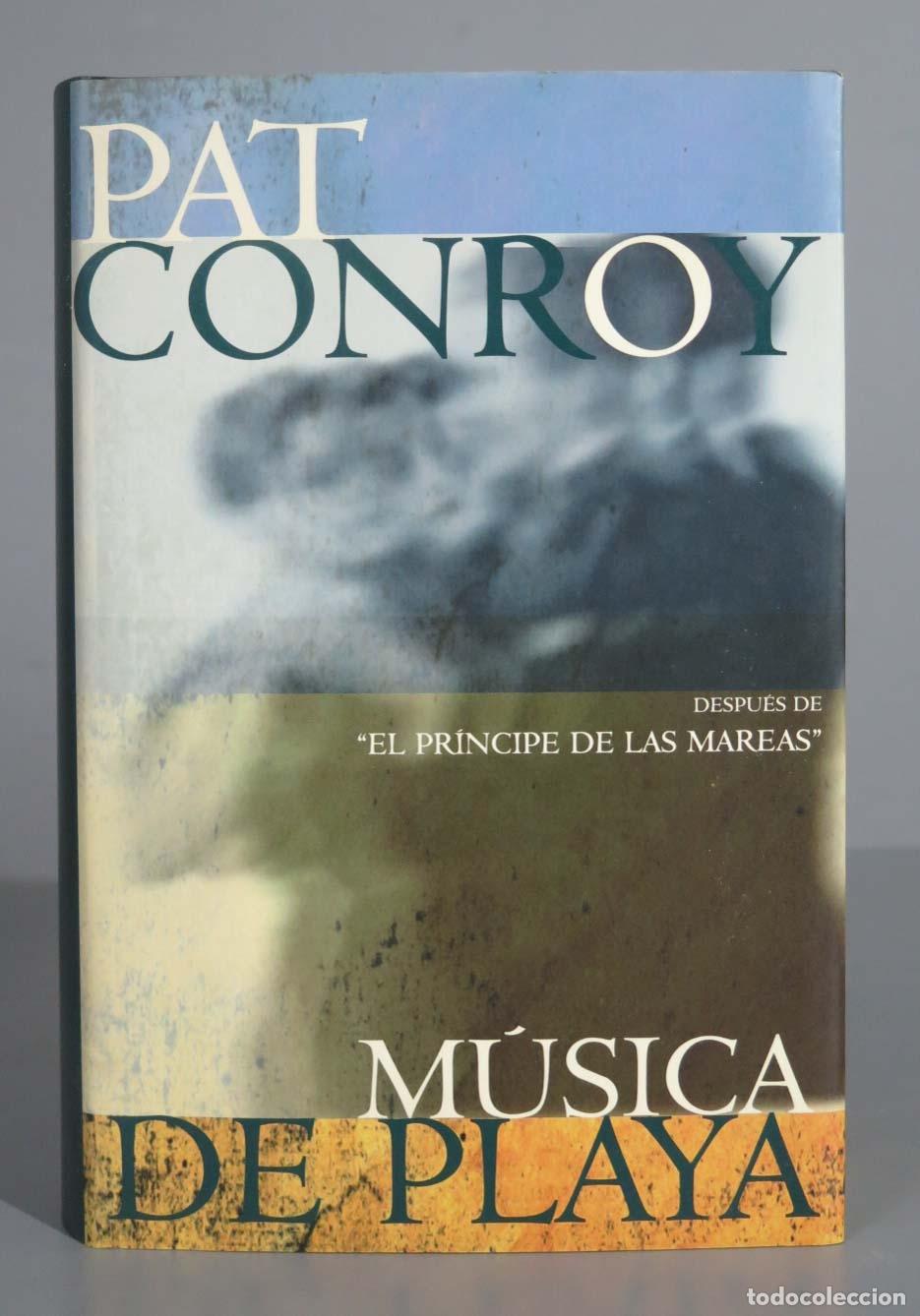 Libros de segunda mano: M&uacute;sica de playa Conroy - Foto 1